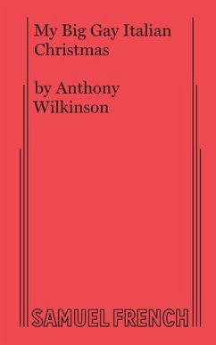 My Big Gay Italian Christmas - Wilkinson, Anthony
