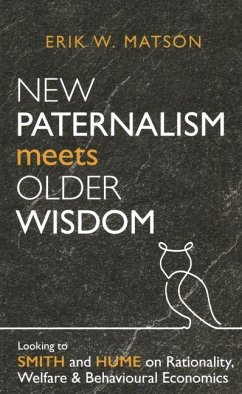 Cover New Paternalism Meets Older Wisdom