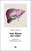 Vom Wesen der Leber (eBook, ePUB)