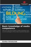 Basic knowledge of media competence