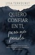 The Quiero Confiar En Ti, Pero No Puedo - Bild 1