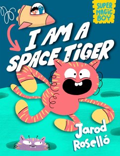 Super Magic Boy: I Am a Space Tiger - Roselló, Jarod