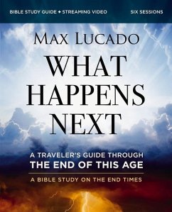 What Happens Next Bible Study Guide Plus Streaming Video - Lucado, Max