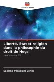 Liberté, État et religion dans la philosophie du droit de Hegel