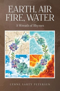 Earth, Air, Fire, Water - Petersen, Lynne Sarty