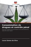 Consommation de drogues et contrôle pénal