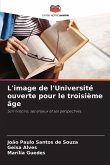 L'image de l'Université ouverte pour le troisième âge