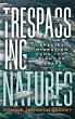 Trespassing Natures - Bild 1