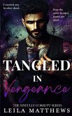 Tangled In Vengeance