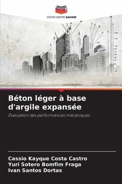 Béton léger à base d'argile expansée - Kayque Costa Castro, Cássio;Bomfim Fraga, Yuri Sotero;Santos Dortas, Ivan