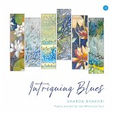Intriguing Blues - Poetry and Art for the Whimsical Soul.