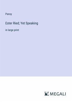 Ester Ried; Yet Speaking - Pansy