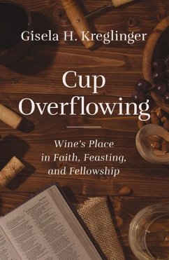 Cup Overflowing - Kreglinger, Gisela H