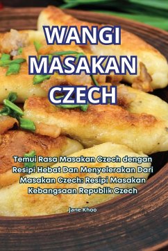 WANGI MASAKAN CZECH - Jane Khoo