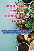 MÓN CHAY TRUNG ¿ÔNG HOÀN TOÀN