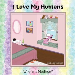 I Love My Humans - Ewington, Linda Jay