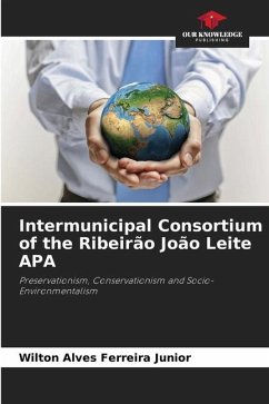 Intermunicipal Consortium of the Ribeirão João Leite APA - Alves Ferreira Junior, Wilton