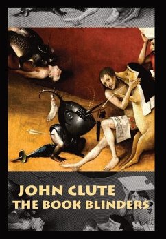 The Book Blinders - Clute, John