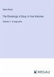The Channings; A Story, In Two Volumes - Bild 1