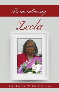 Remembering ZEOLA - Arya, Barbara Norris