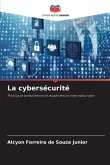 La cybersécurité