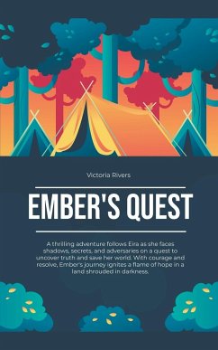 Ember's Quest - Rivers, Victoria