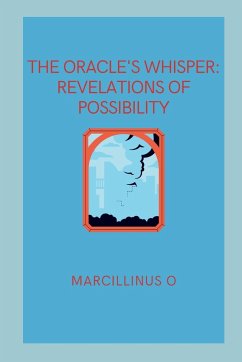 The Oracle's Whisper - O, Marcillinus