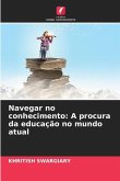 Navegar no conhecimento: A procura da educação no mundo atual