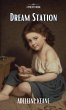 Dream Station - Bild 1