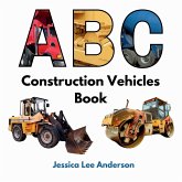 ABC Construction Vehicles Book