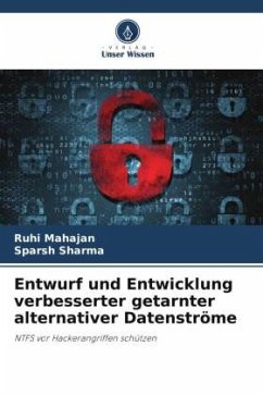 Entwurf und Entwicklung verbesserter getarnter alternativer Datenströme - Mahajan, Ruhi;Sharma, Sparsh