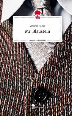 Mr. Blaustein. Life is a Story - story.one - Runge, Virginia