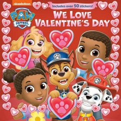 We Love Valentine's Day (Paw Patrol) - Random House