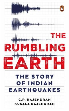 The Rumbling Earth - Rajendran, C P; Rajendran, Kusala