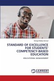 STANDARD OF EXCELLENCE FOR STUDENTS¿ COMPETENCY-BASED EDUCATION