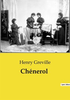 Chénerol - Greville, Henry