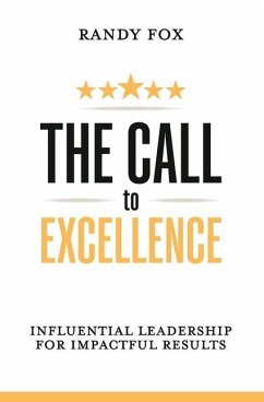 The Call to Excellence - Fox, Randy