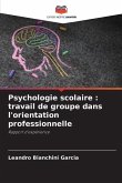 Psychologie scolaire : travail de groupe dans l'orientation professionnelle