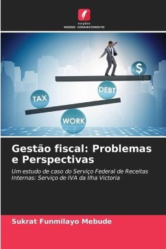 Gestão fiscal: Problemas e Perspectivas - Mebude, Sukrat Funmilayo