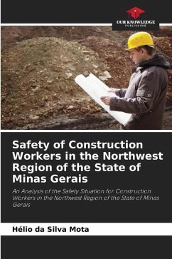 Safety of Construction Workers in the Northwest Region of the State of Minas Gerais - da Silva Mota, Hélio