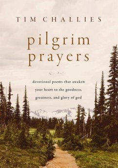 Pilgrim Prayers - Challies, Tim