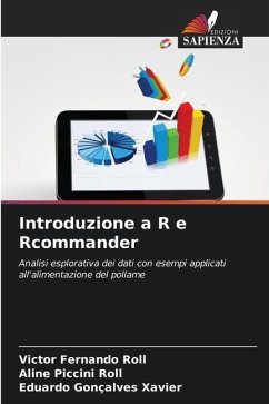 Introduzione a R e Rcommander - Roll, Victor Fernando;Piccini Roll, Aline;Gonçalves Xavier, Eduardo
