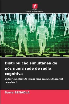 Distribuição simultânea de nós numa rede de rádio cognitiva - BENADLA, Sarra