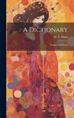 A Dictionary - Adam, M T