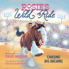 Rosie's Wild Ride - Murray, Paige