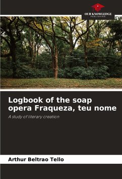 Cover Logbook of the soap opera Fraqueza, teu nome