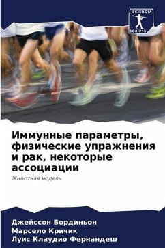 Immunnye parametry, fizicheskie uprazhneniq i rak, nekotorye associacii - Bordin'on, Dzhejsson;Krichik, Marselo;Fernandesh, Luis Klaudio