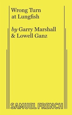 Wrong Turn at Lungfish - Marshall, Garry; Ganz, Lowell