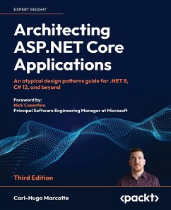 Architecting ASP.NET Core Applications - Third Edition - Marcotte, Carl-Hugo