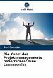 Die Kunst des Projektmanagements... - Bild 1